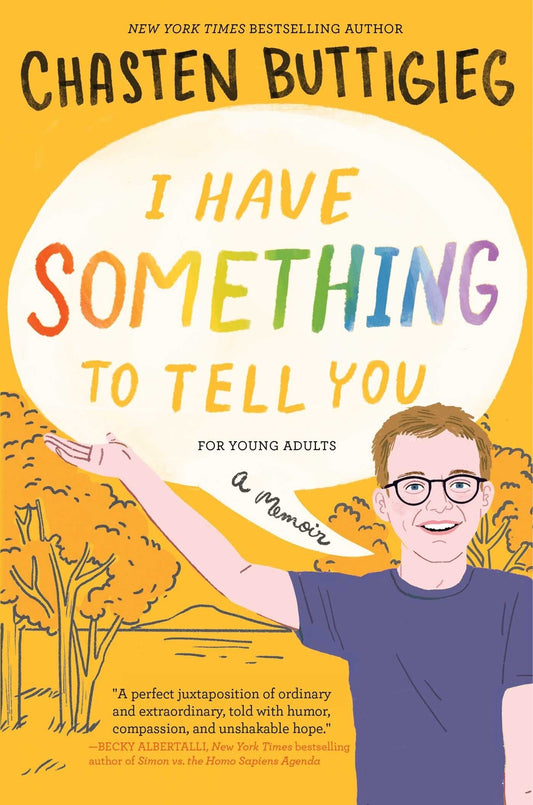 I Have Something to Tell You-For Young Adults: A Memoir - Buttigieg, Chasten (Hardcover)-Young Adult Biography-9781665904377-BookBizCanada