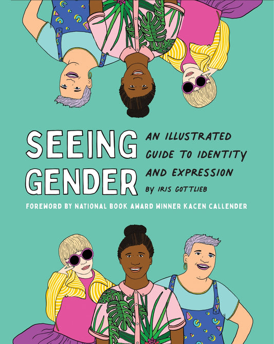 Seeing Gender - Gottlieb, Iris (Paperback)-Young Adult Biography-9781797211978-BookBizCanada