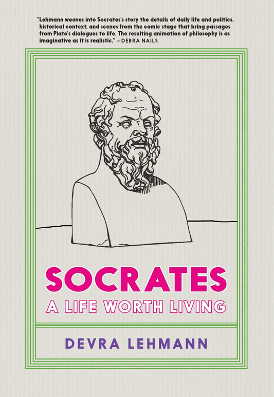 Socrates: A Life Worth Living - Lehmann, Devra (Hardcover)-Young Adult Biography-9781644211366-BookBizCanada